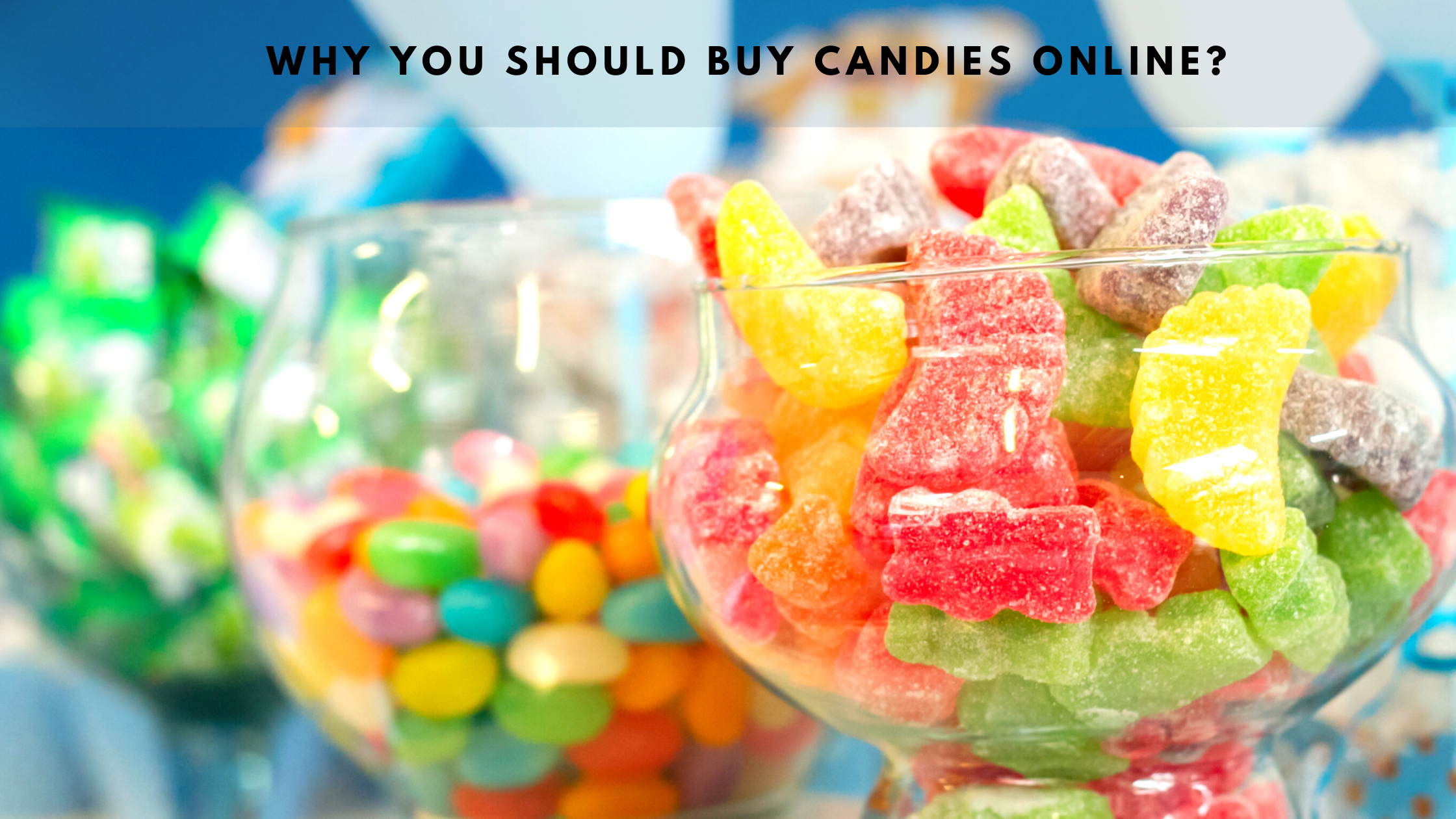 Order candy deals online